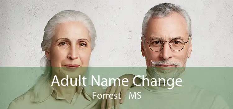 Adult Name Change Forrest - MS