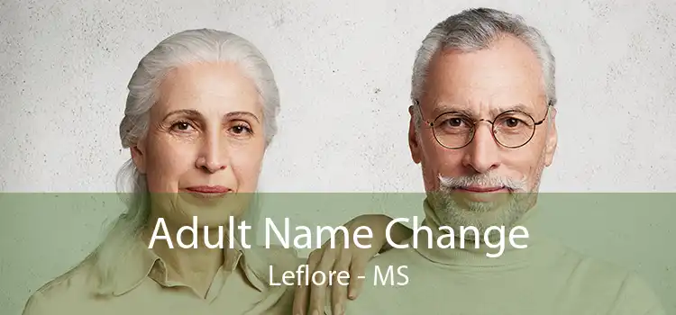 Adult Name Change Leflore - MS