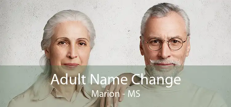 Adult Name Change Marion - MS