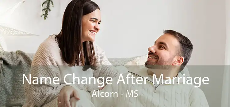 Name Change After Marriage Alcorn - MS