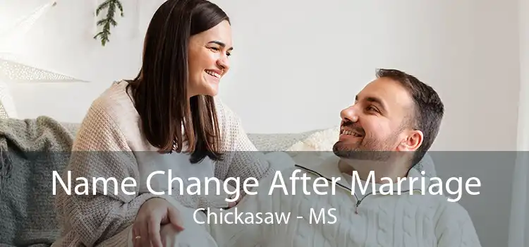 Name Change After Marriage Chickasaw - MS