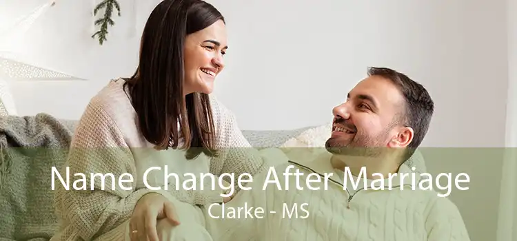 Name Change After Marriage Clarke - MS