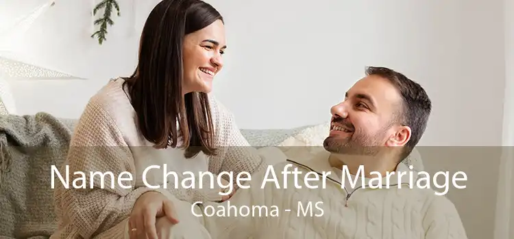 Name Change After Marriage Coahoma - MS