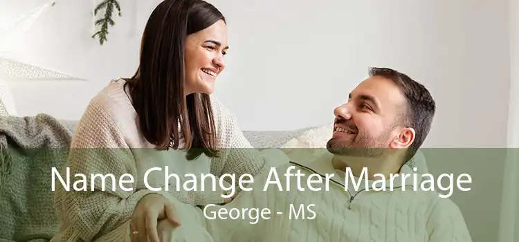 Name Change After Marriage George - MS