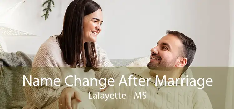 Name Change After Marriage Lafayette - MS
