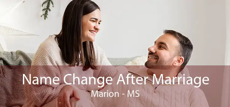 Name Change After Marriage Marion - MS