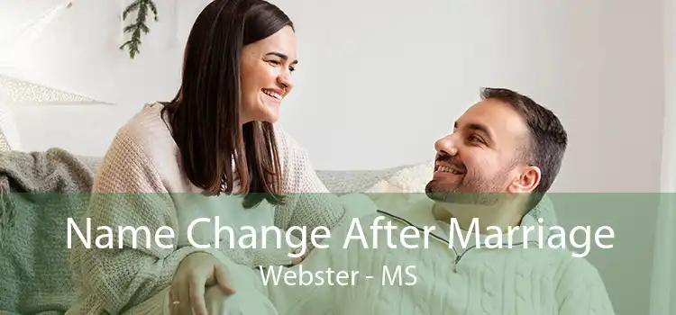 Name Change After Marriage Webster - MS