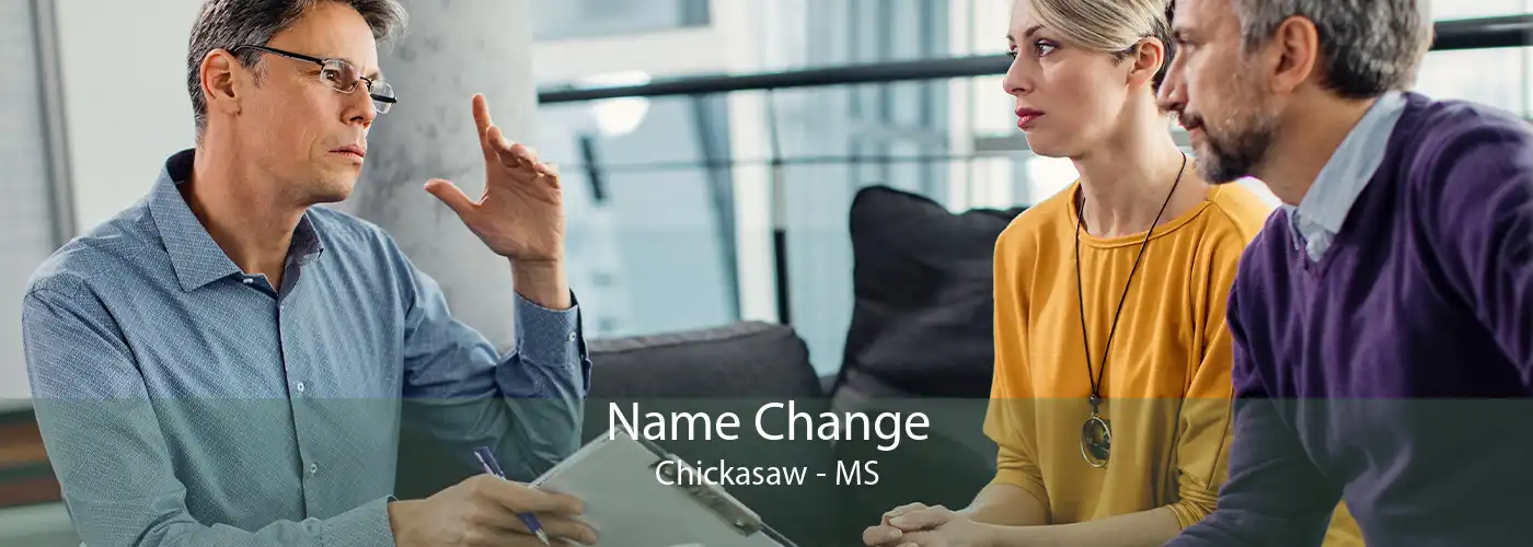 Name Change Chickasaw - MS