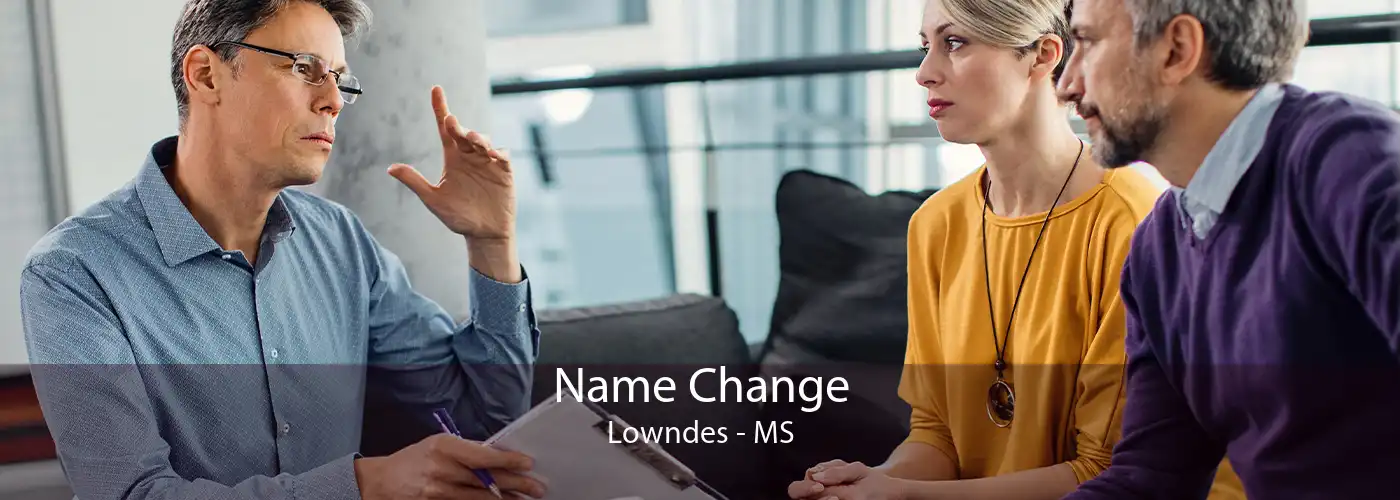 Name Change Lowndes - MS