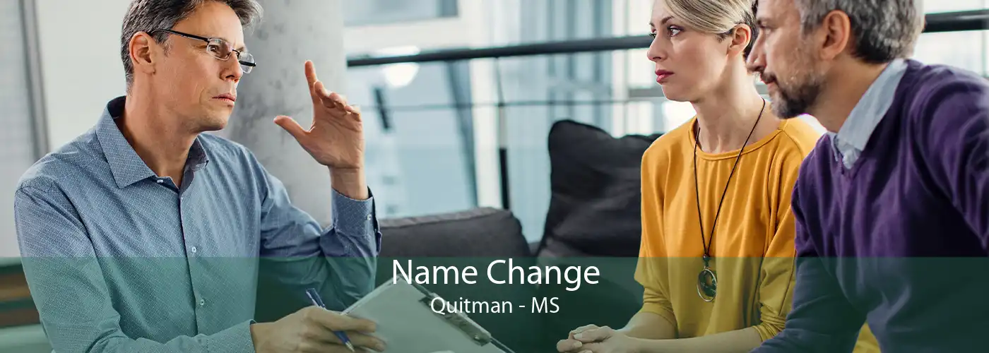 Name Change Quitman - MS
