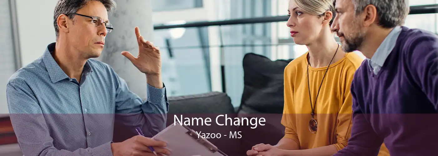 Name Change Yazoo - MS
